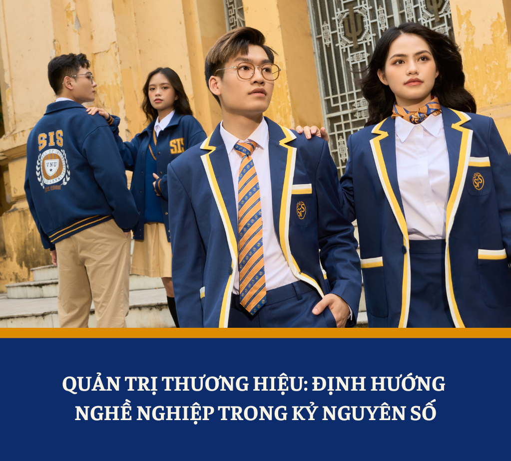 Quản trị thương hiệu: Định hướng nghề nghiệp trong kỷ nguyên số